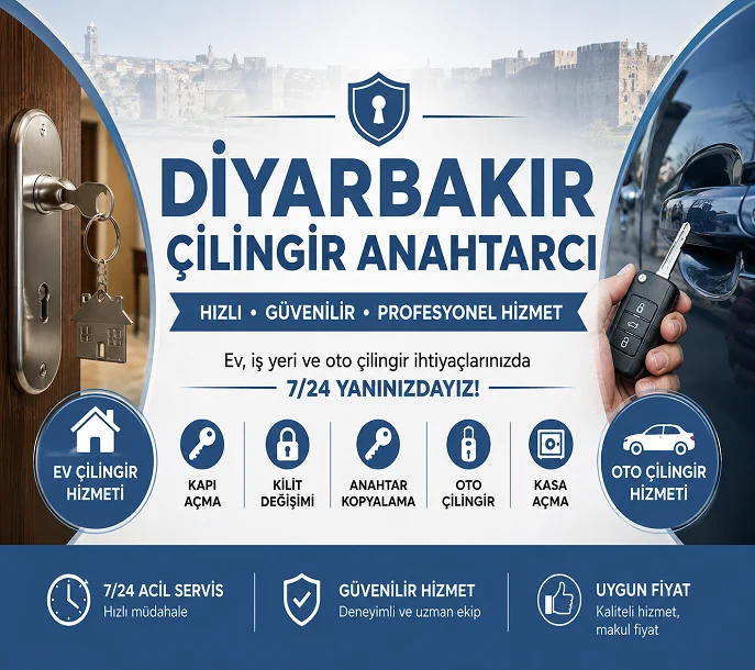 Diyarbakır Çilingir Anahtarcı